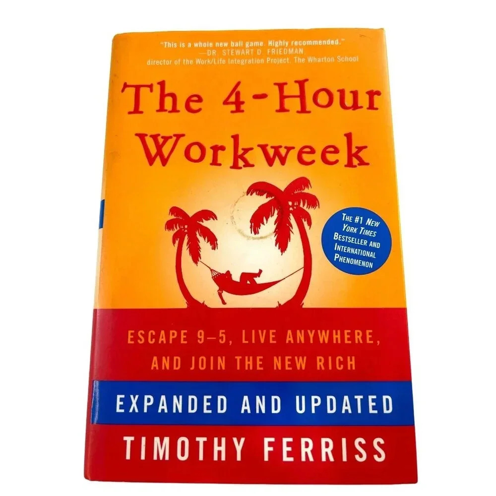 The 4-Hour Workweek Hardcover Book